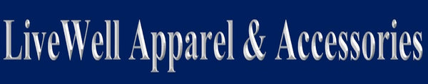 LiveWell Apparel & Accessories